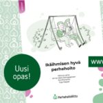 Kotona- perheessä hankkeen päätösseminaari Hotelli Ilves, Tampere 24.11.22